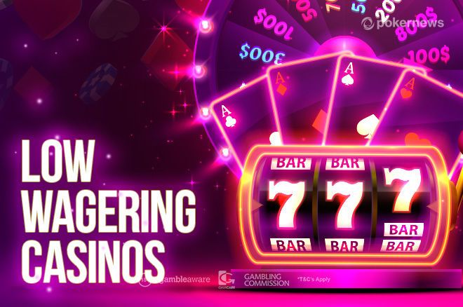 Best Low Wagering Casino Bonuses - Get Low Wager Bonus