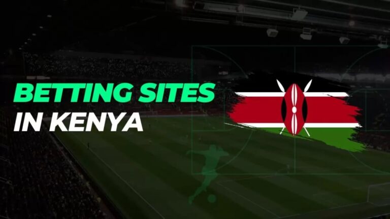 The Best Betting Sites In Kenya For Uk Players