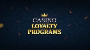 What You Should Know About Casino Loyalty Programs in the UK