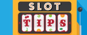 Do’s & Don’ts Slot Machine Tips