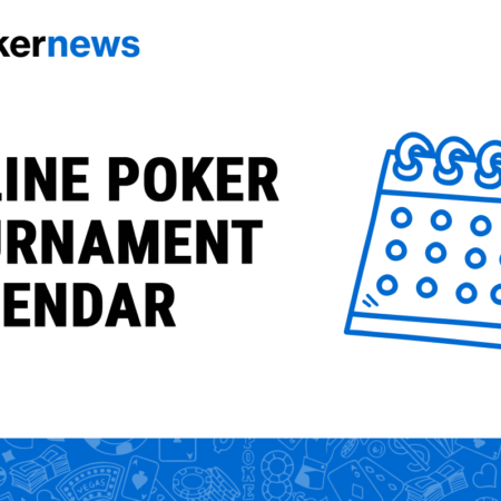 Poker Tournament Calendar – The Best Poker Events Of 2024