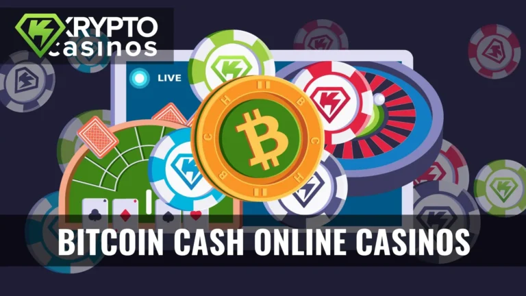 Best Bitcoin Cash (BCH) Casinos Not on GamStop – for UK Players