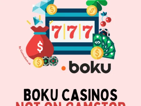 Boku Casinos Not On GamStop – and Tips for UK Players