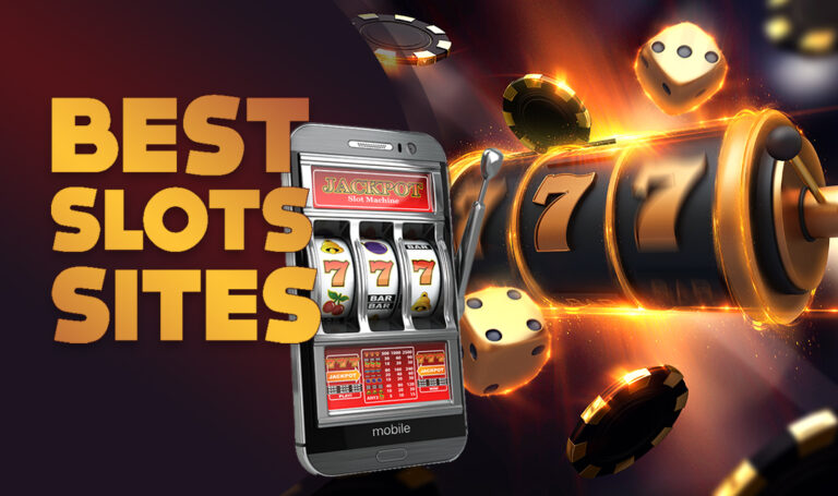 Best Slot Sites - We Help You Find The Best Slot Sites For You