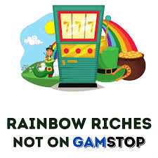 Rainbow Riches Not On Gamstop