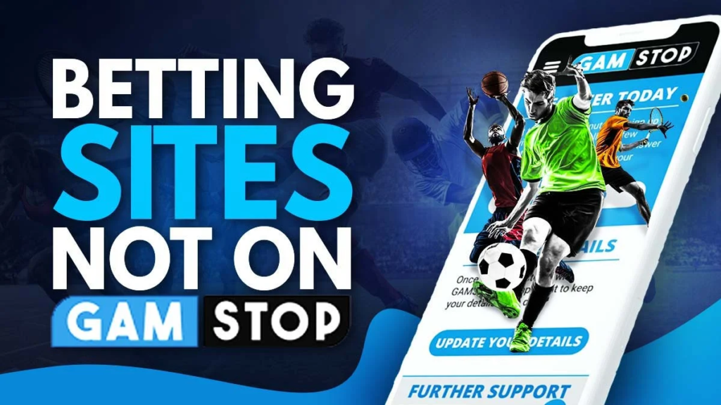 New Betting Sites Not On Gamstop