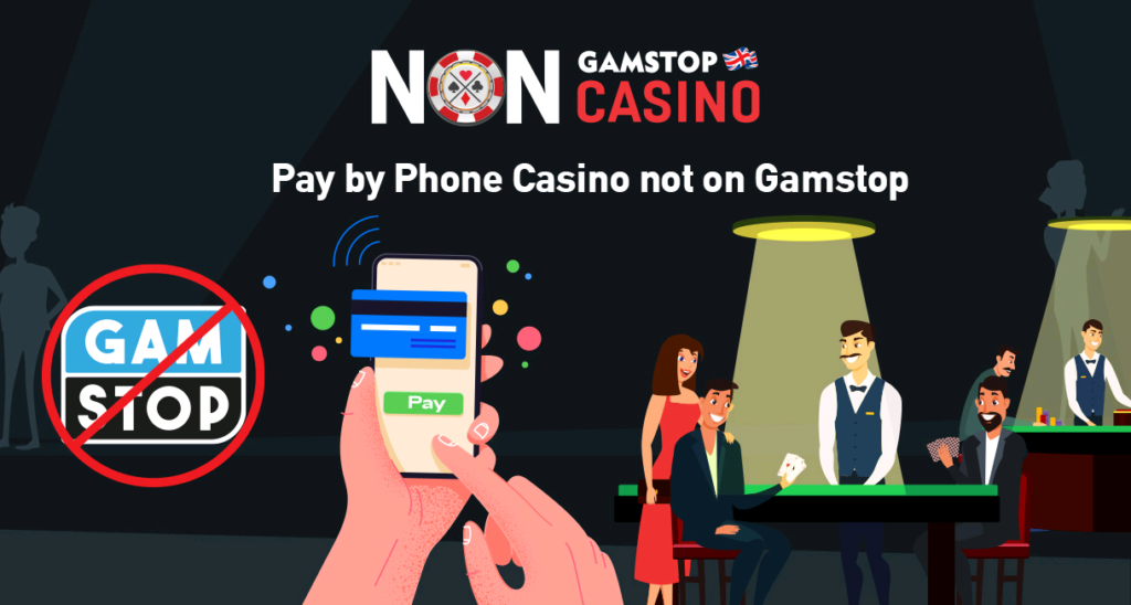 Pay-by-phone Casinos Not On Gamstop -  And Tips For Uk Players