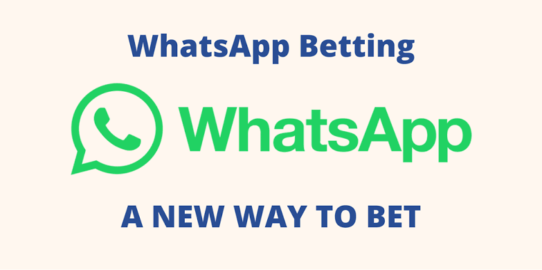 Whatsapp Betting - A New Way To Bet In The Uk