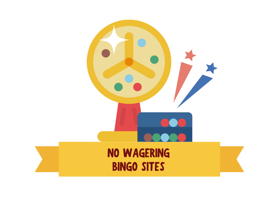 Best No Wagering Bingo Sites Uk